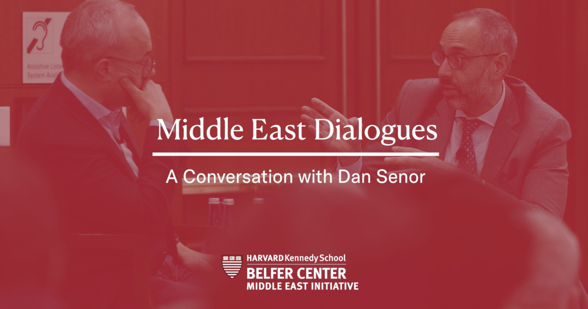 WATCH: Middle East Dialogues: A Conversation with Dan Senor | The ...