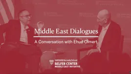 Tarek Masoud, Ehud Olmert 