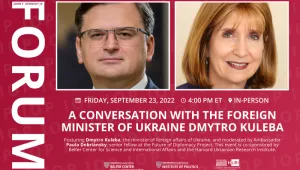 A Conversation with the Foreign Minister of Ukraine Dmytro Kuleba