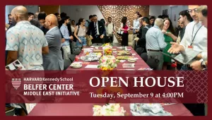 Middle East Initiative Open House