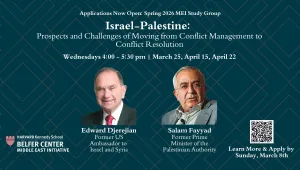 MEI Study Group poster featuring Amb. Ed Djerejian and Salam Fayyad