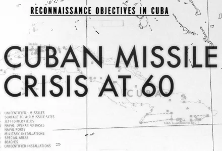 A picture of Cuba with the text "Cuban Missile Crisis at 60"