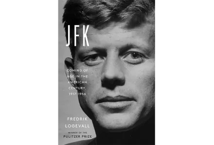 Book cover for JFK: Coming of Age in the American Century, 1917-1956