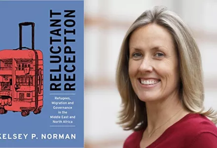 Kelsey Norman, Reluctant Reception: Refugees, Migration and Governance in the Middle East and North Africa
