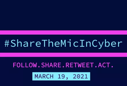 #ShareTheMicInCyber