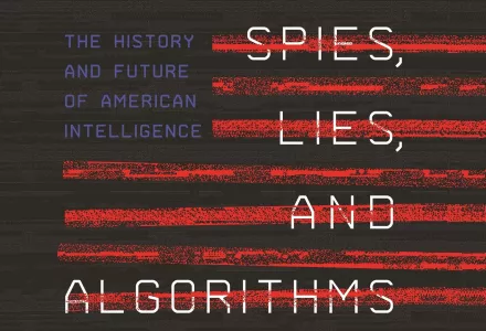 Spies, Lies, and Algorithms