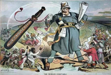 Political cartoon by Louis Dalrymple depicting Theodore Roosevelt as 'The World's Constable,' standing between Europe and Latin America with a truncheon labeled 'The New Diplomacy.'