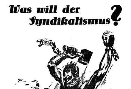 "What does syndicalism want?"  Cover of "Was will der Syndikalismus?", a pamphlet written by Max Baginski (1864–1943) and published by Der Syndikalist, an anarcho-syndicalist publisher, in 1920.