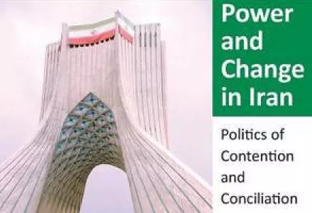 Power and Political Change in Today's Iran