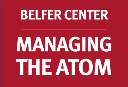Belfer Center Managing the Atom Logo