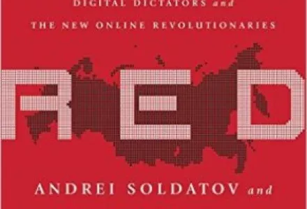 The Red Web: The Struggle Between Russia's Digital Dictators and the New Online Revolutionaries