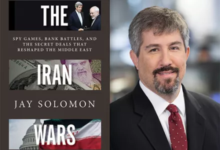 The Iran Wars: Spy Games, Bank Battles, and the Secret Deals That Reshaped the Middle East