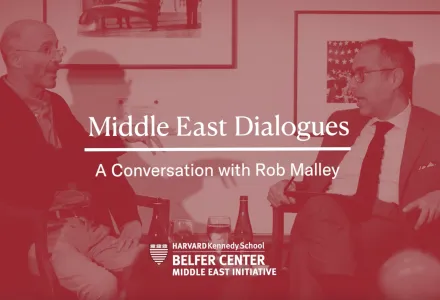 Tarek Masoud, Robert Malley