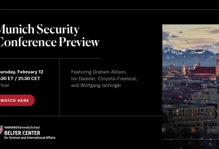 Munich Security Conference Preview 