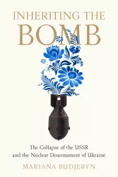 Cover of Inheriting the Bomb Book